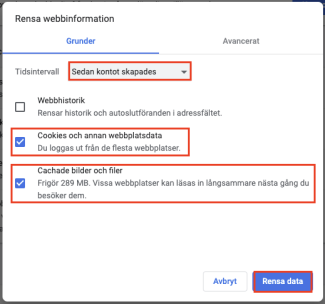 Markera "Cookies och annan webbplatsdata" samt "Cachade bilder och filer".